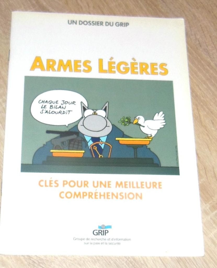 Armes Légères - dossier du GRIP Illustrations LE CHAT Geluck, Envoi, 1945 à nos jours, Neuf, Armée de terre