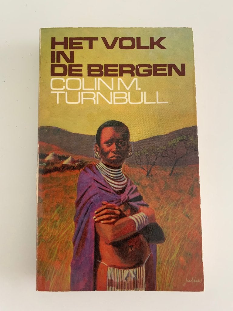 Het volk in de bergen, Colin M Turnbull, Livres, Politique & Société, Enlèvement ou Envoi, Utilisé, Société