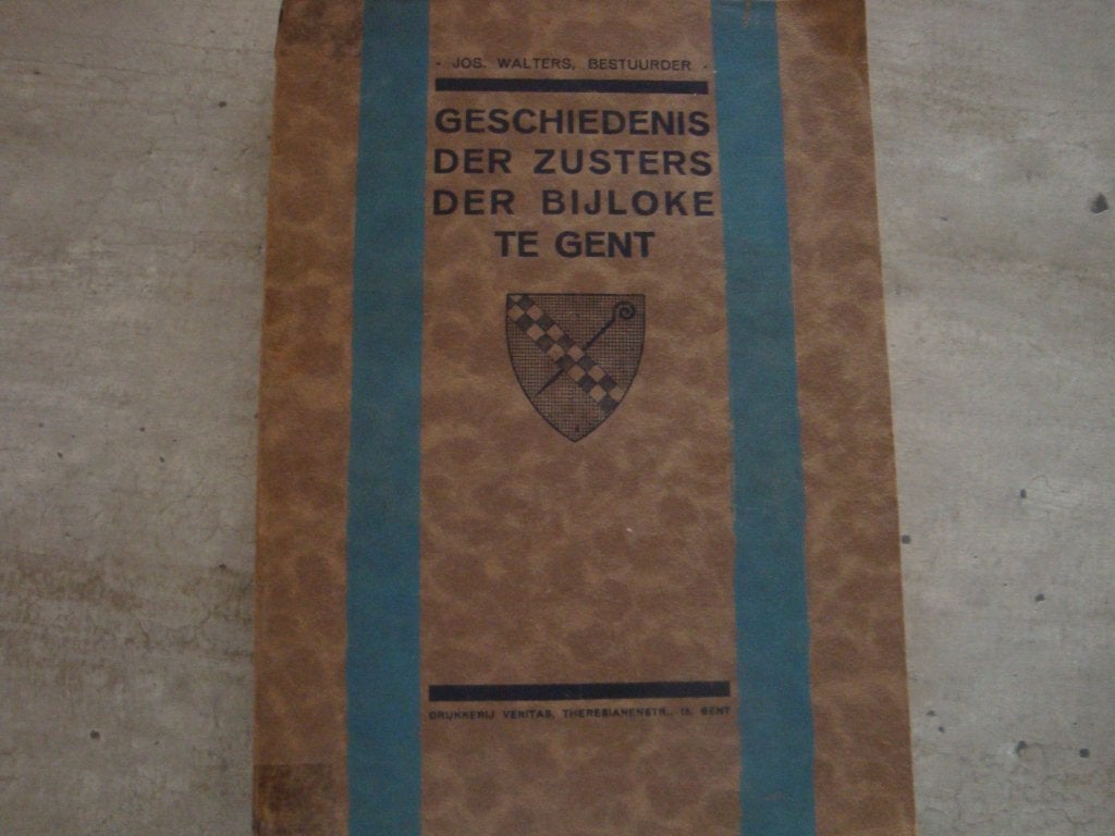 GESCHIEDENIS DER ZUSTERS DER BIJLOKE TE GENT, Ophalen of Verzenden, Gelezen