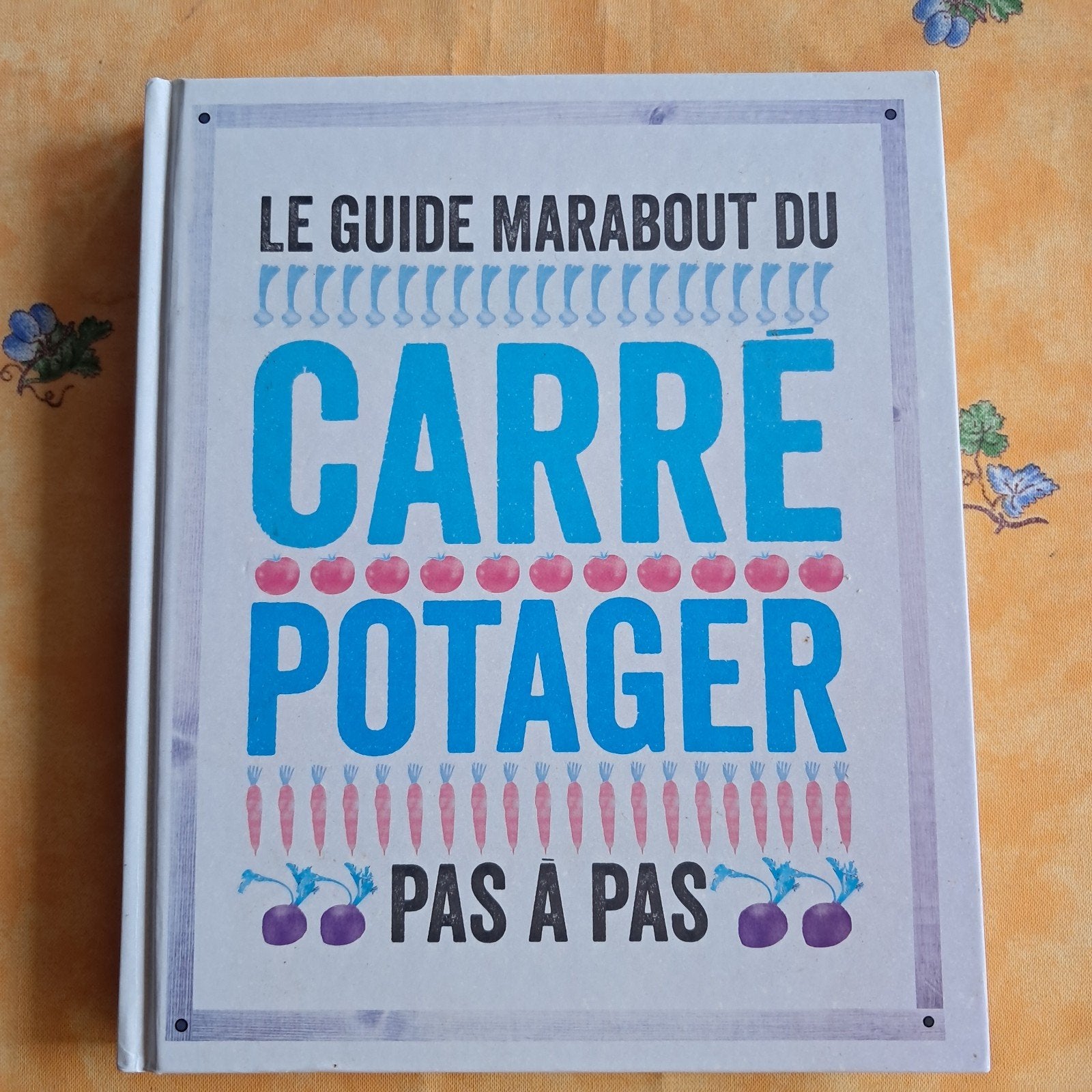 Le guide du Marabout du CARRE POTAGER, Enlèvement