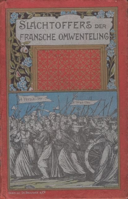 (a700) Slachtoffers der Fransche omwenteling, 1909, Ophalen of Verzenden, Gelezen