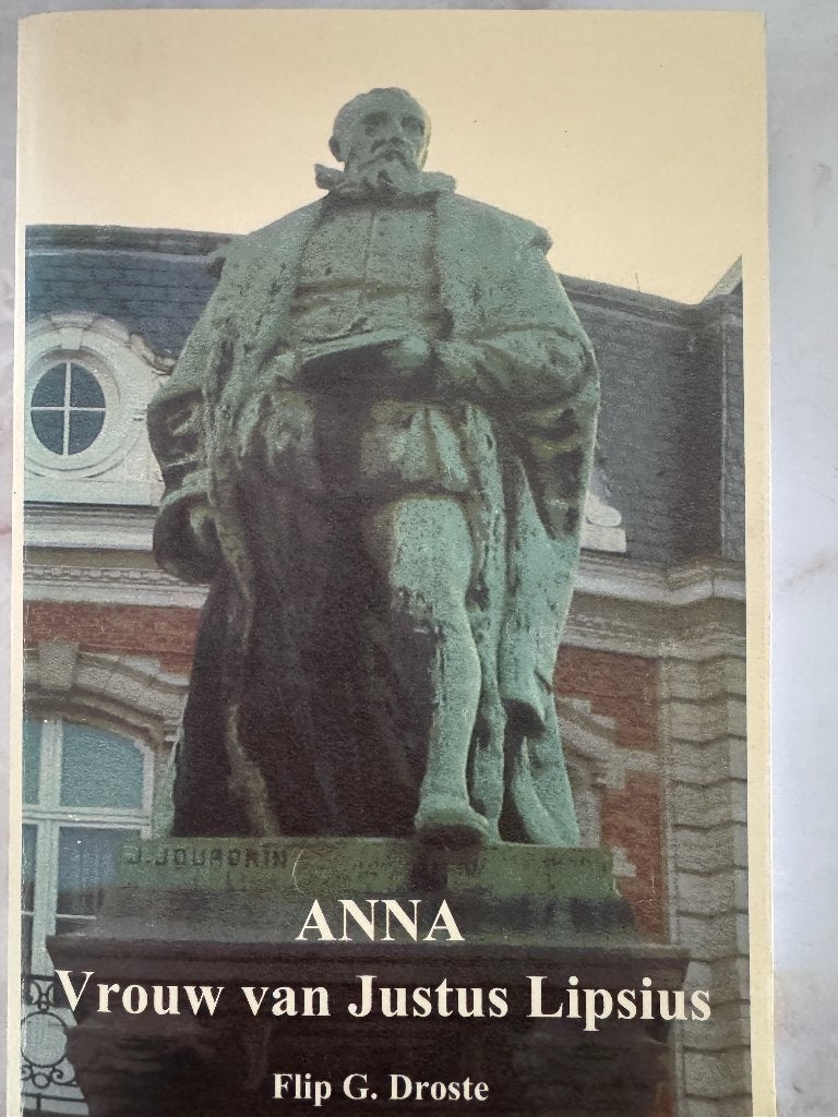 Filip G Droste - Anna vrouw van Justus Lipsius, Ophalen of Verzenden