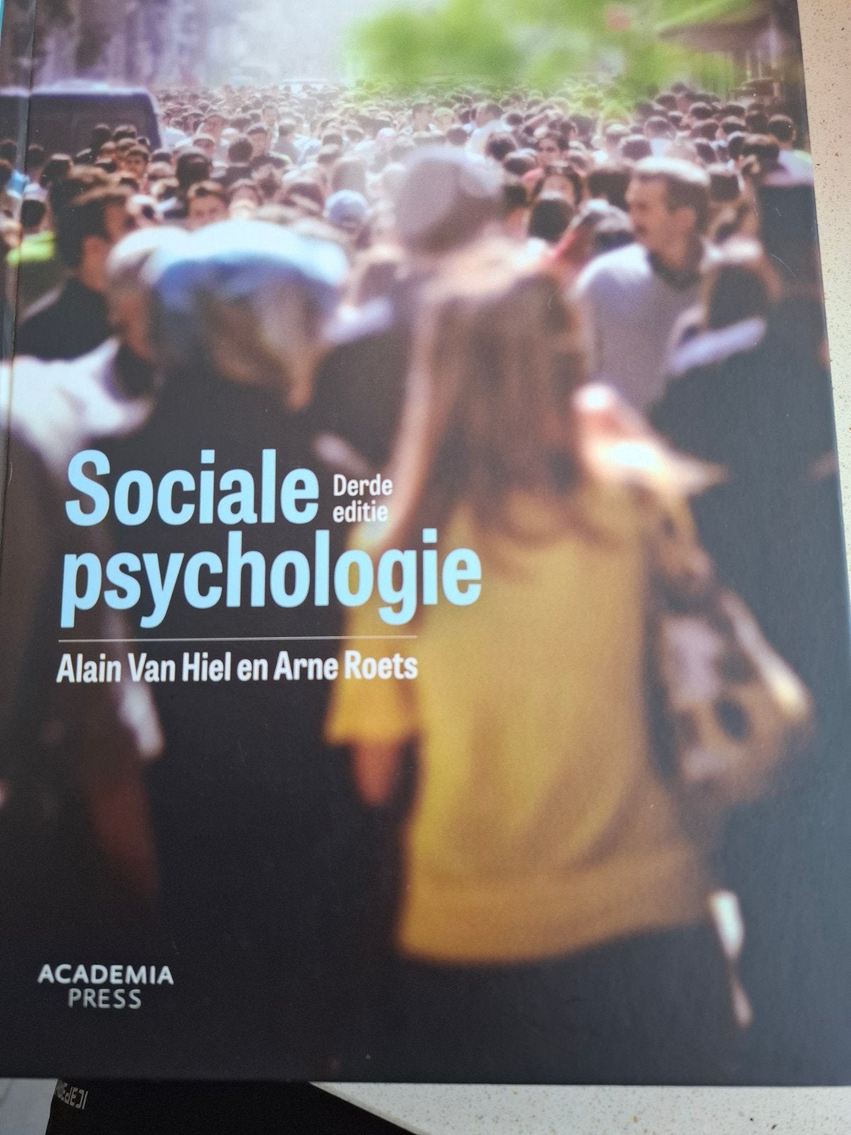 Alain Van Hiel - Sociale psychologie, Enlèvement ou Envoi, Alain Van Hiel; Arne Roets