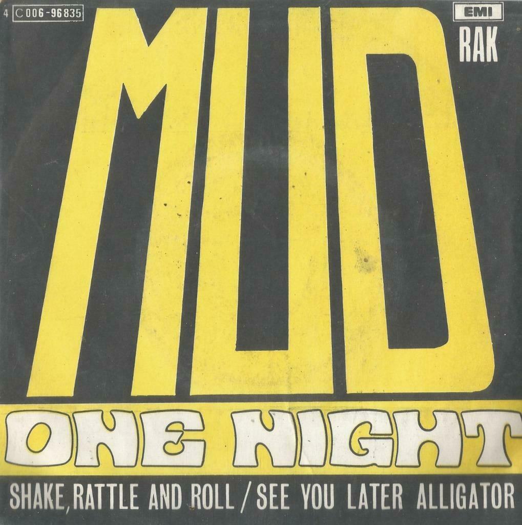 Mud – One night / Shake, rattle and Roll - Single, Enlèvement ou Envoi, Utilisé, Pop