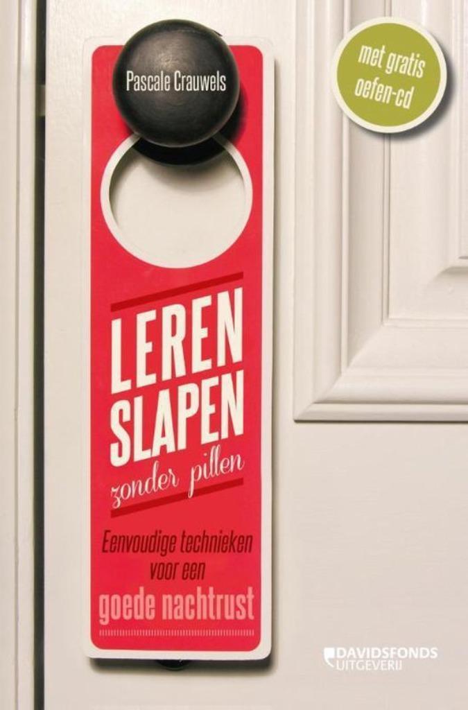 Leren slapen zonder pillen + 2 cds, Ophalen of Verzenden, Gelezen