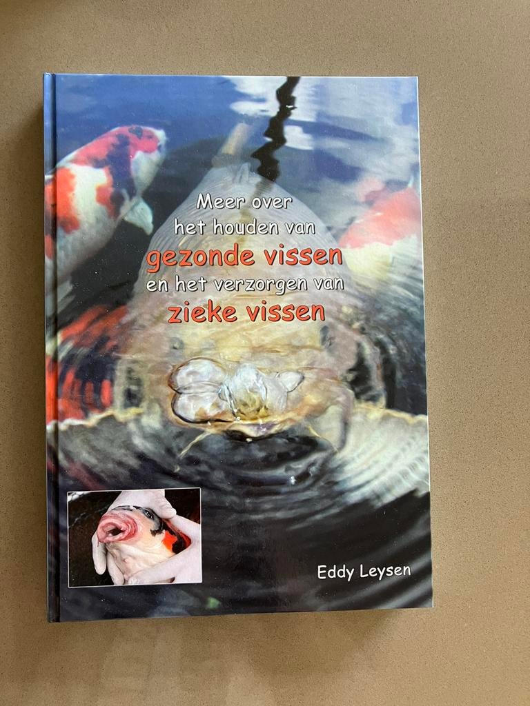 Meer over het houden van gezonde vissen… - Eddy Leysen, Boeken, Dieren en Huisdieren, Ophalen of Verzenden, Zo goed als nieuw