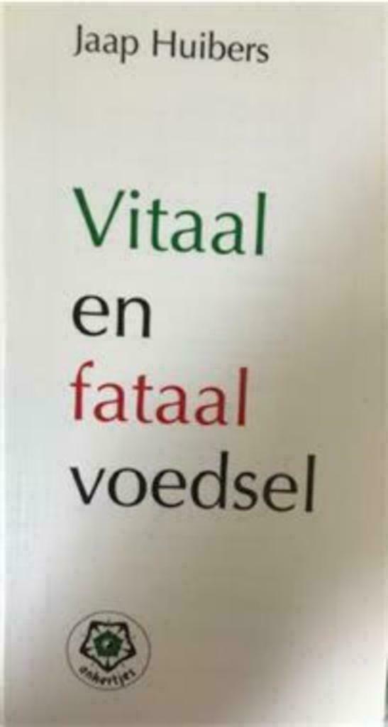Vitaal en fataal voedsel, Jaap Huibers, Ankertjes 223, Boeken, Ophalen