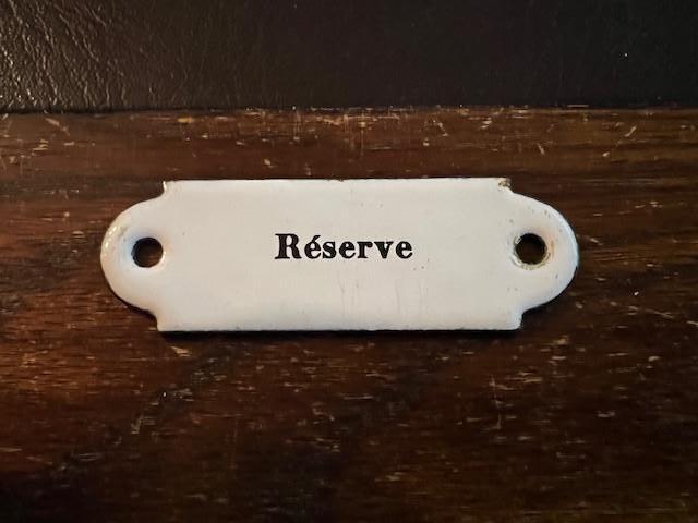 Ancienne petite plaque émaillée « Réserve », Antiquités & Art, Enlèvement