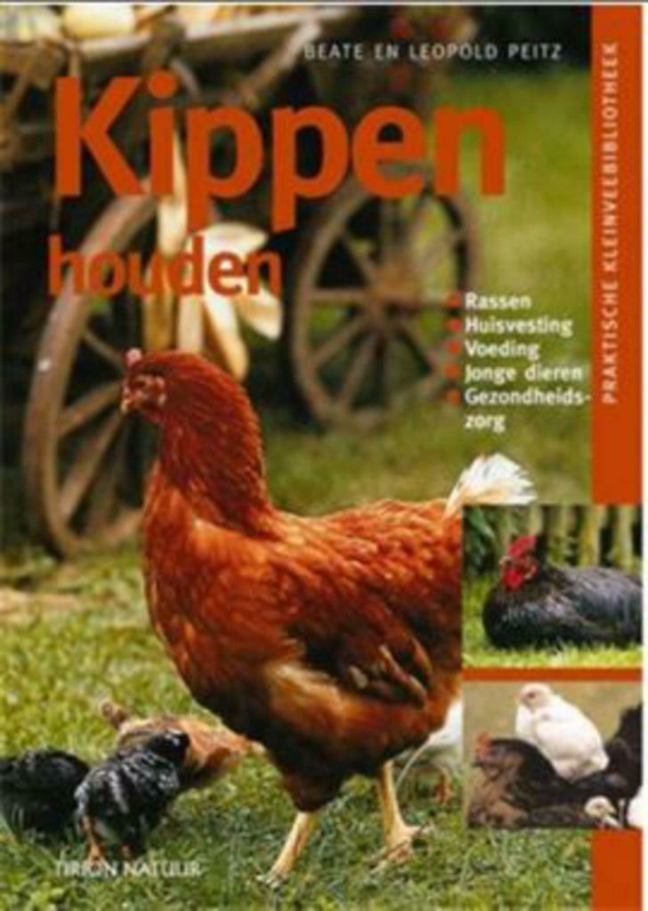 Kippen houden, Beate en Leopold Peitz, Livres, Animaux & Animaux domestiques, Utilisé, Volaille, Enlèvement ou Envoi
