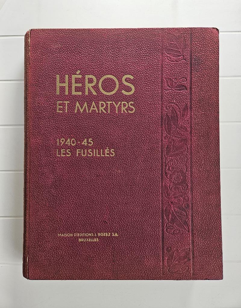 Helden en martelaren 1940-45: The Shooted, Boeken, Ophalen of Verzenden, COLLECTIF, Tweede Wereldoorlog, Gelezen