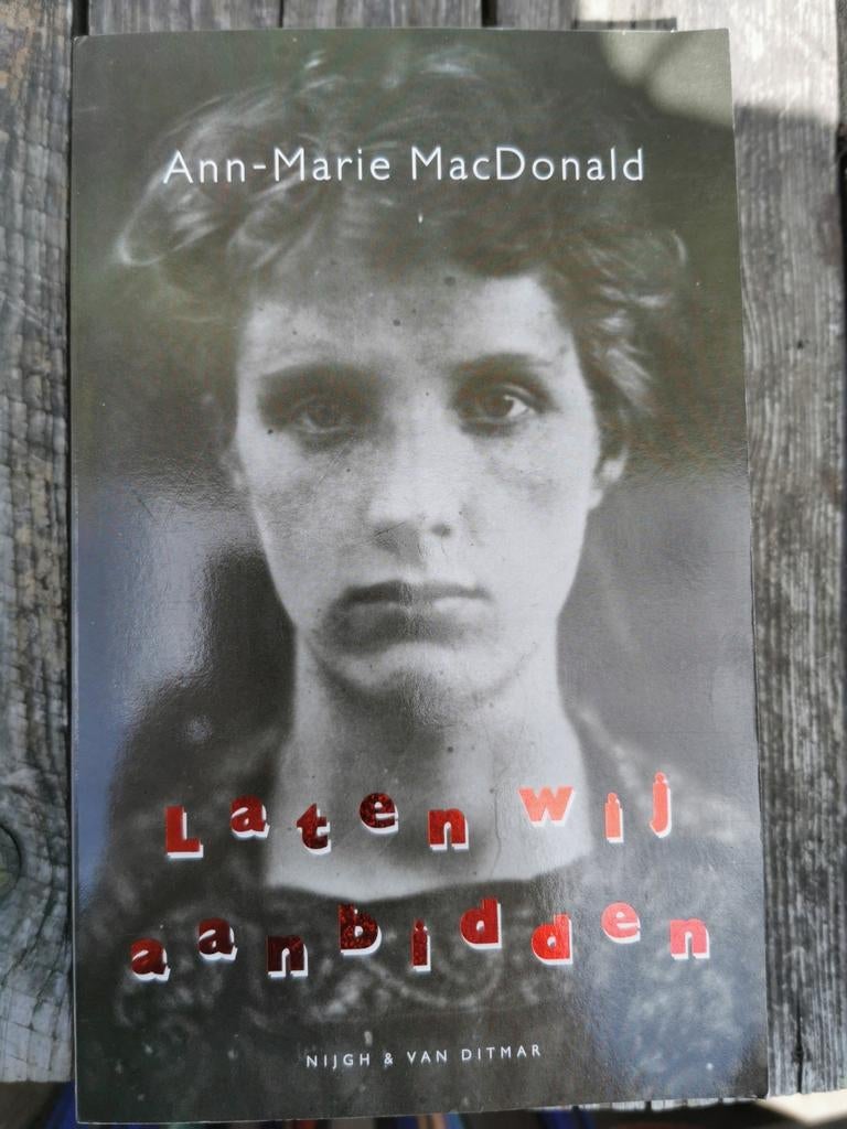 A.-M. MacDonald - Laten wij aanbidden, Boeken, Ophalen of Verzenden, Zo goed als nieuw, A.-M. MacDonald
