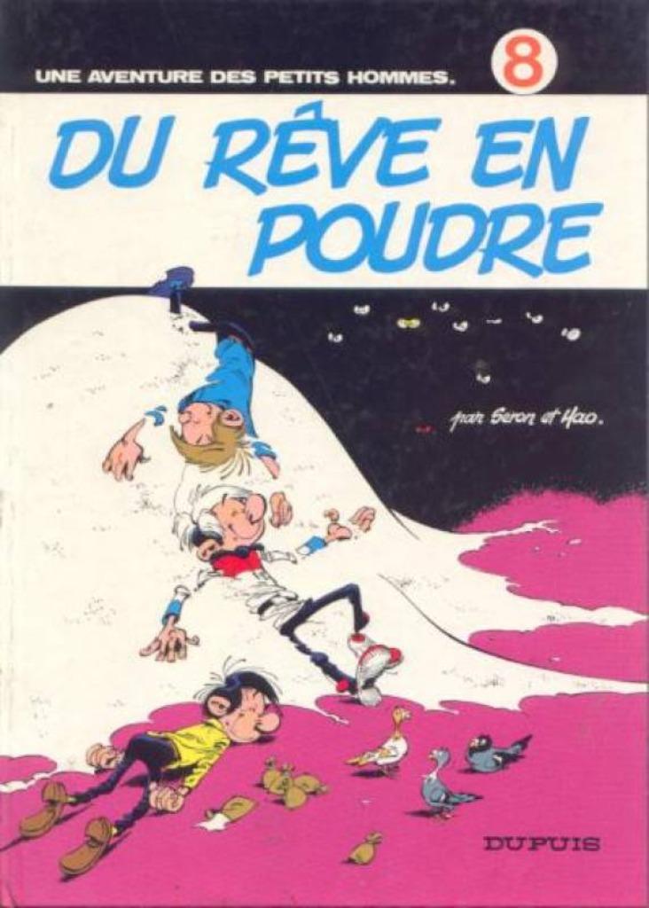 Du rêve en poudre Les petits hommes, Livres, Une BD, Enlèvement ou Envoi, Utilisé