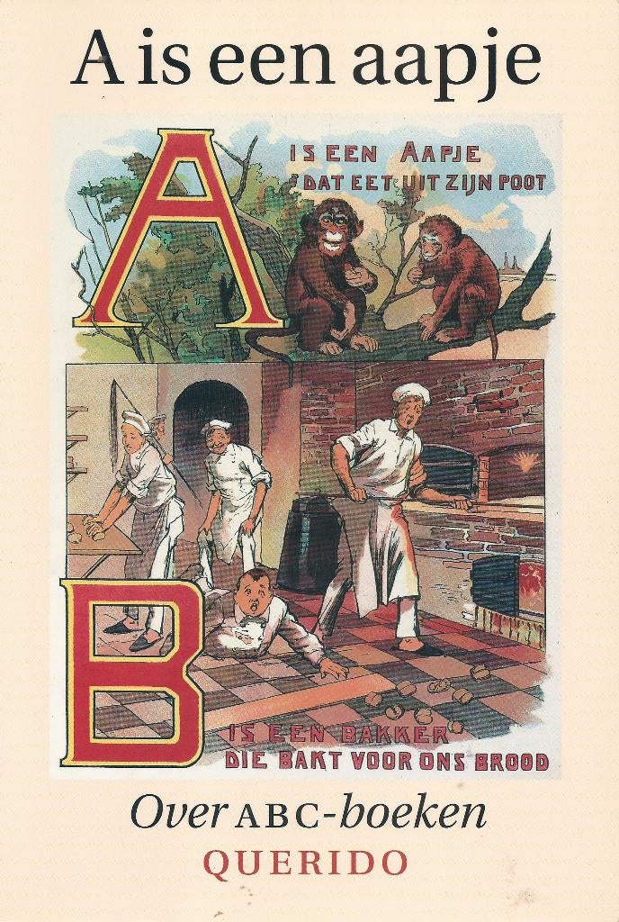 A is een aapje. ABC‑boeken van de vijftiende eeuw tot heden., Ophalen of Verzenden, Nieuw