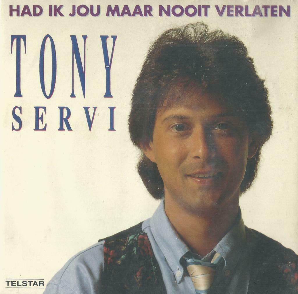 Tony Servi – Had ik jou maar nooit verlaten - Single, Cd's en Dvd's, Gebruikt, 7 inch, Single, Ophalen of Verzenden