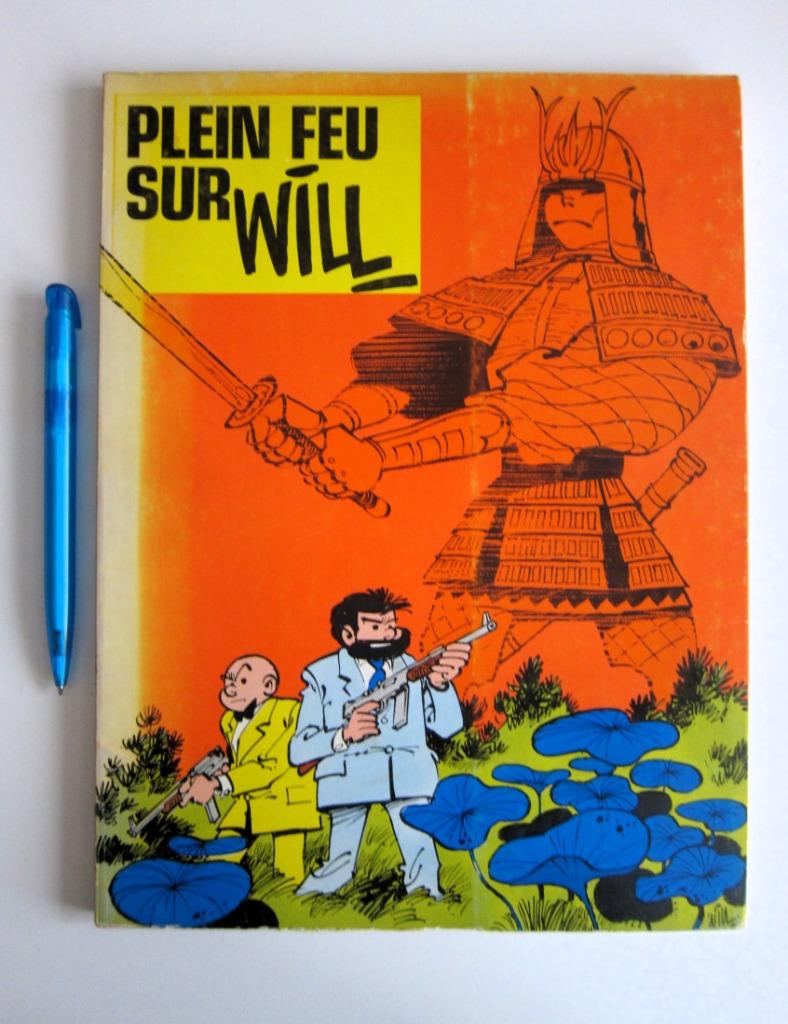 Spirou : Album Plein feu sur Will (1975) 128 pages, Livres, BD, Enlèvement ou Envoi, Une BD, Will, Utilisé