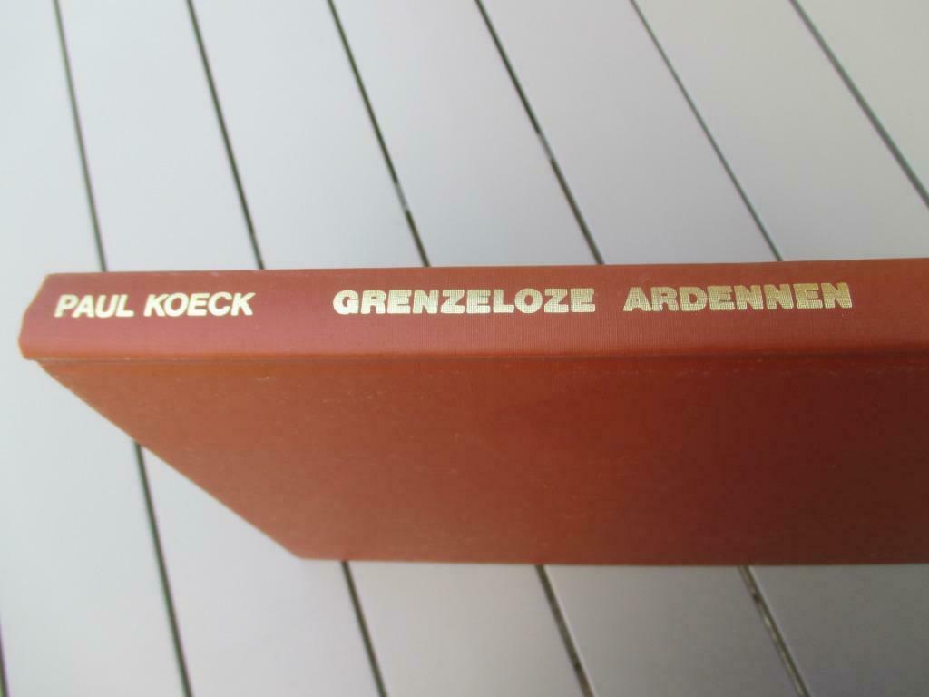 Grenzeloze Ardennen - Paul Koeck, Livres, Livres régionalistes & Romans régionalistes, Utilisé, Enlèvement ou Envoi