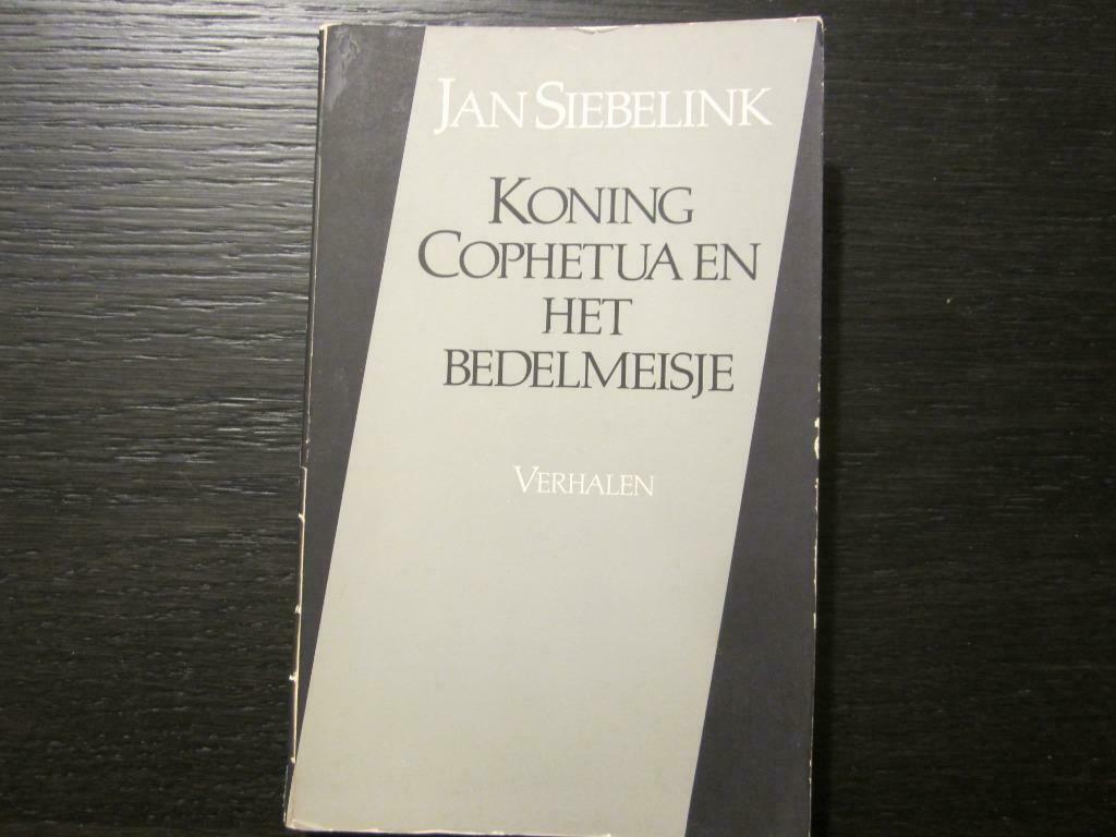 Koning Cophetua en het bedelmeisje   -Jan Siebelink-, Ophalen of Verzenden