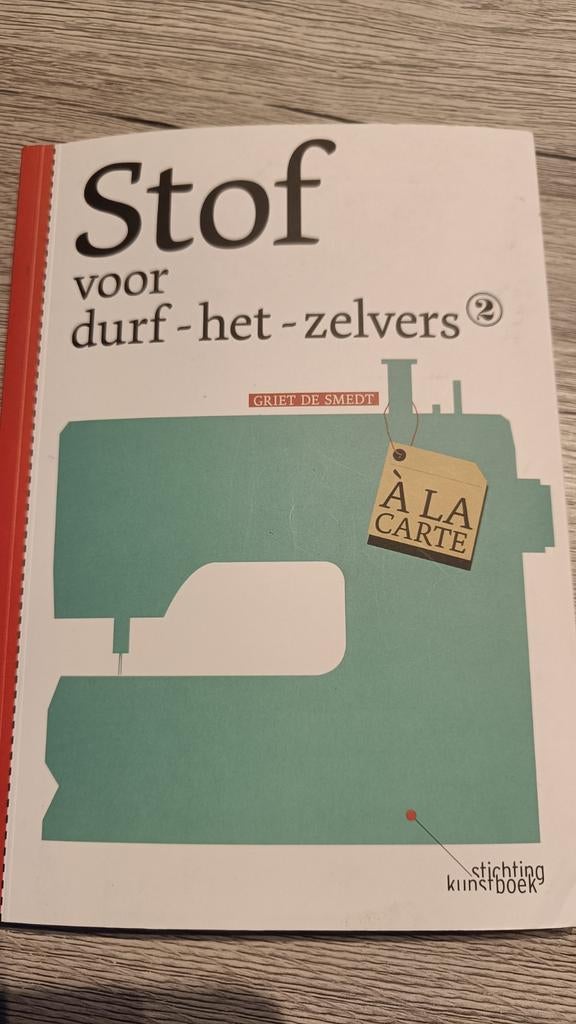 Stof voor durf het zelvers 2 naaiboek, Hobby en Vrije tijd, Naaien en Fournituren, Ophalen of Verzenden