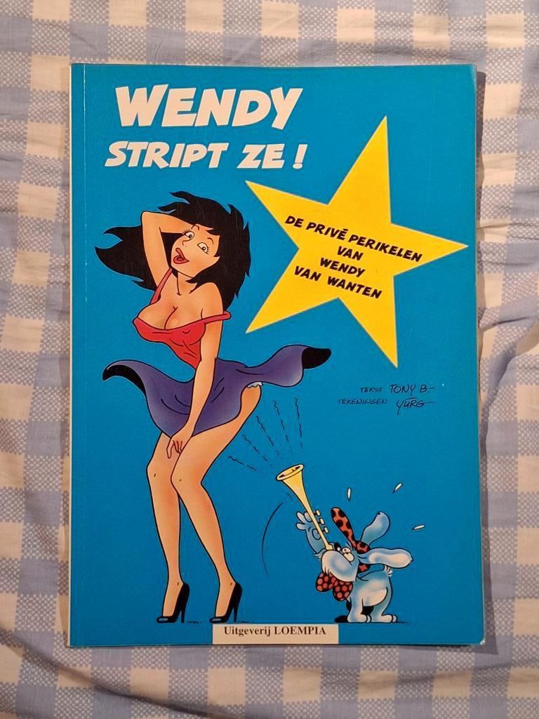 Wendy stript ze 1: de privé perikelen van Wendy Van Wanten, Boeken, Eén stripboek, Ophalen of Verzenden, Zo goed als nieuw