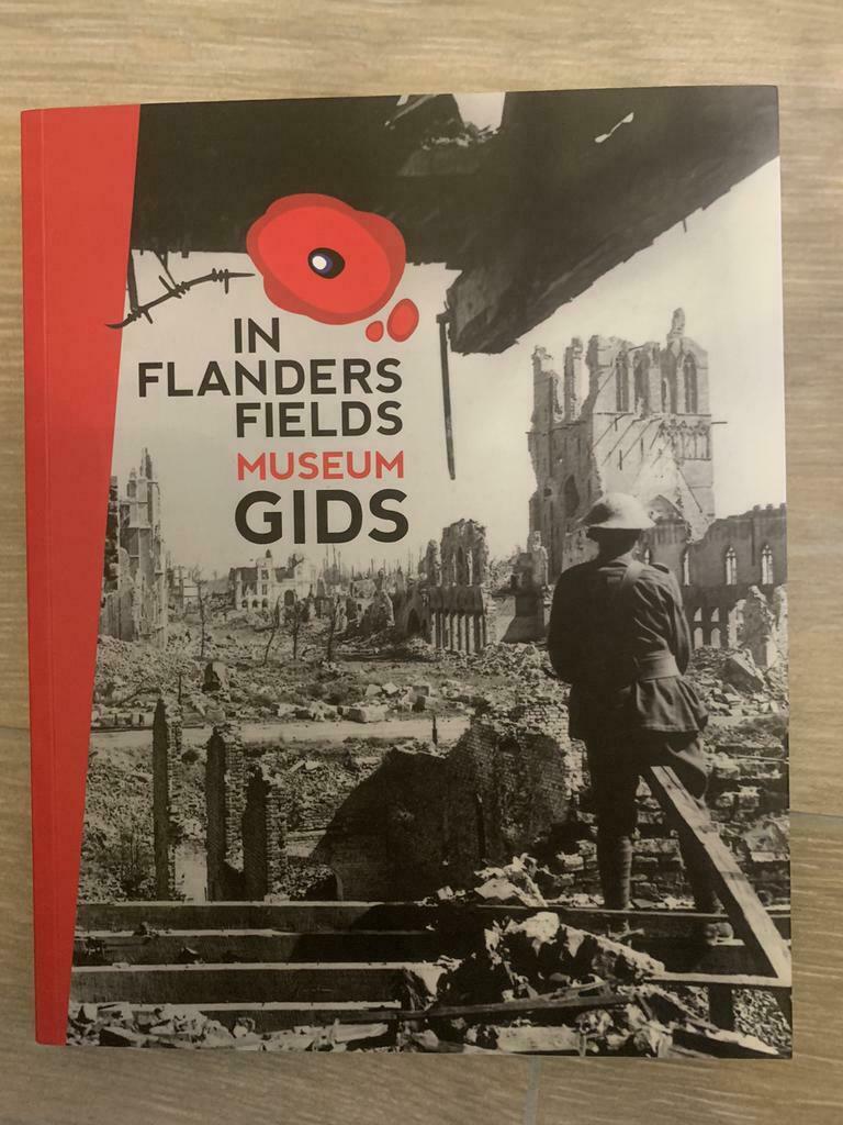 Boek ‘In Flanders Fields, museumgids’, Europa, Nieuw, Piet Chileens, Dominiek Dendooven, Annick Vandenbilcke, Ophalen