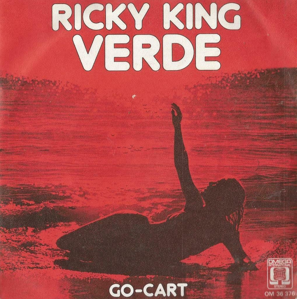 Ricky King – Verde / Go-Cart – Single, Enlèvement ou Envoi, Utilisé, Pop