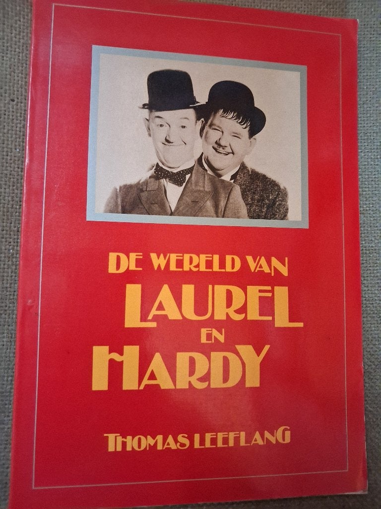 DE WERELD VAN LAUREL EN HARDY - THOMAS LEEFLANG, Livres, Cinéma, Tv & Médias, Enlèvement ou Envoi