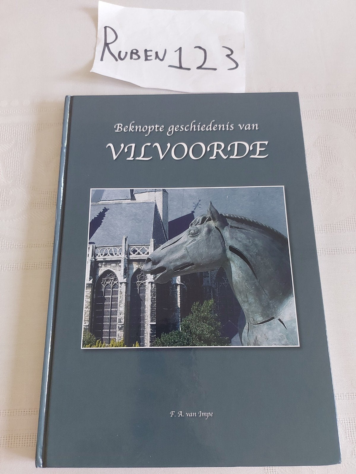 Beknopte geschiedenis van Vilvoorde, Ophalen of Verzenden
