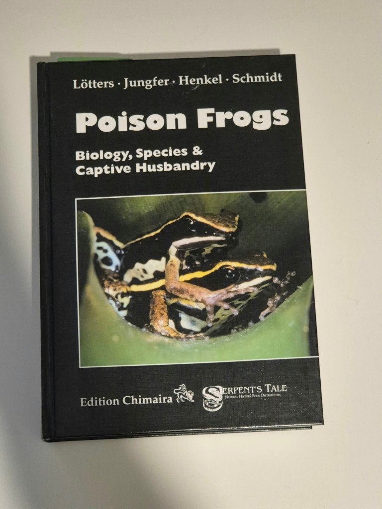Poison Frogs : Biology, Species & Captive Husbandry, Enlèvement ou Envoi