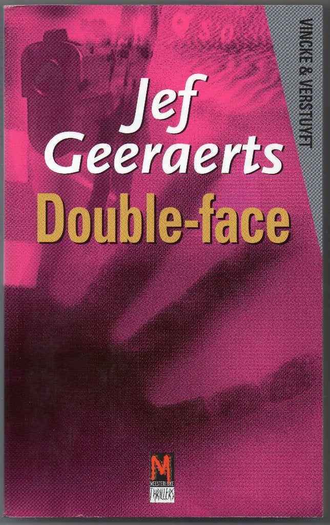 Jef Geeraerts - Double-face, Gelezen, Ophalen of Verzenden, Nederland, Jef Geeraerts