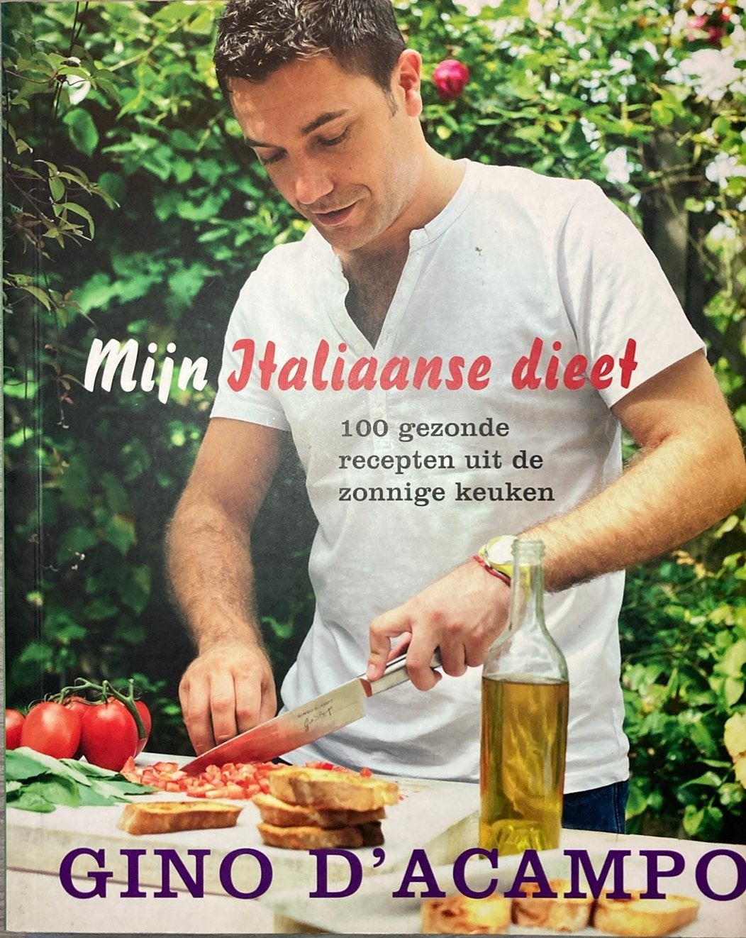 Gino D'Acampo - Mijn Italiaanse dieet, Boeken, Ophalen of Verzenden, Gino D'Acampo, Italië