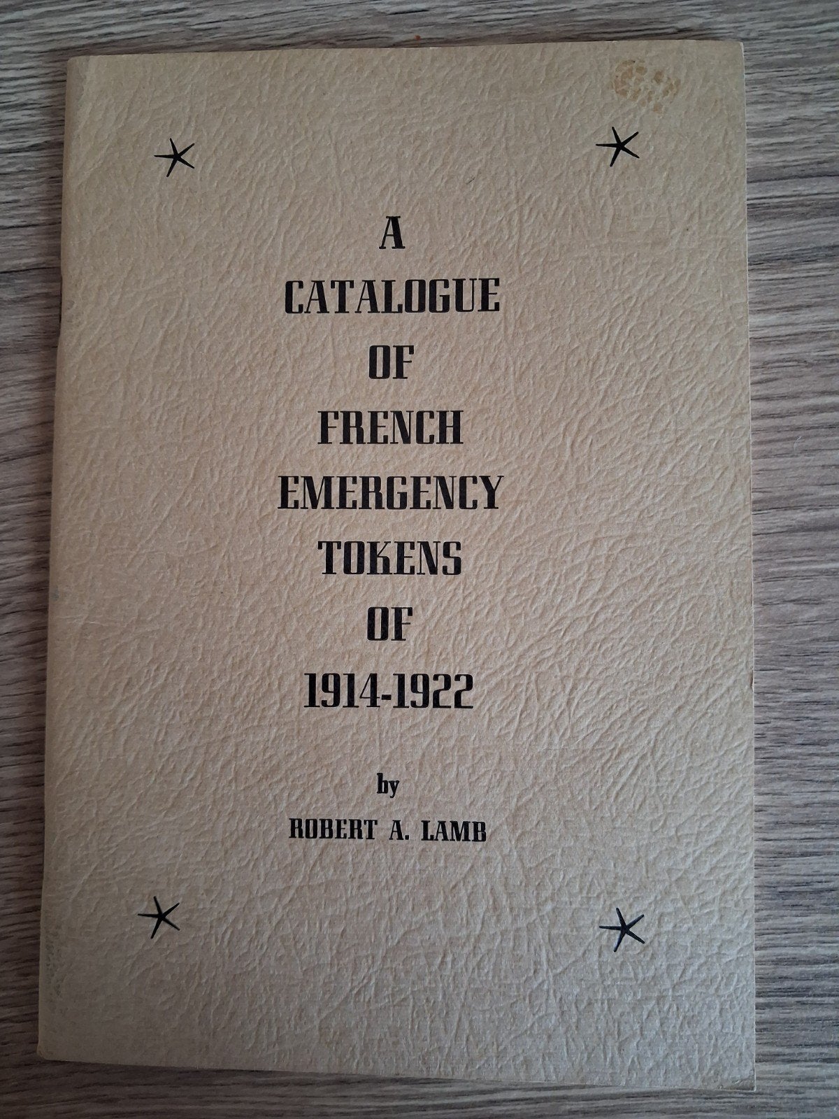 A catalogue of french emergency tokens of 1914 - 1922, Verzenden