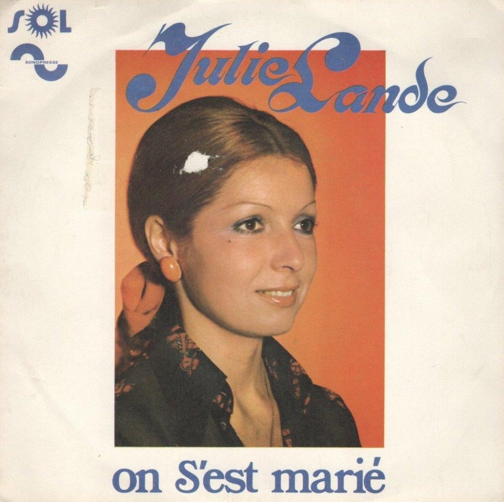 Julie Lande: On S'Est Marié/C'est ça L'Amour (45T, 1972), Enlèvement ou Envoi, Utilisé