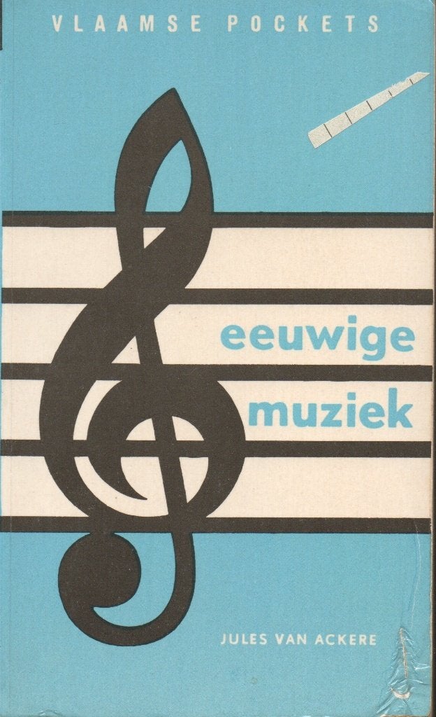 EEUWIGE MUZIEK - JULES VAN ACKERE (VLAAMSE POCKET), Boeken, Gelezen, Jules Van Ackere, Ophalen of Verzenden, Algemeen