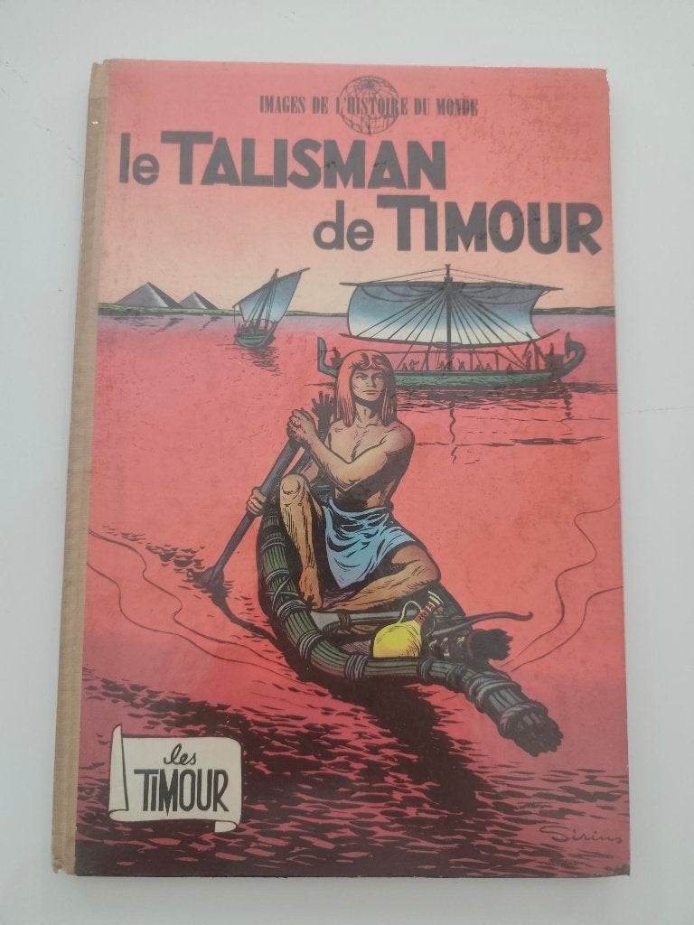 LES TIMOUR LE TALISMAN DE TIMOUR  EO 1956, Livres, Envoi, Utilisé, Sirius