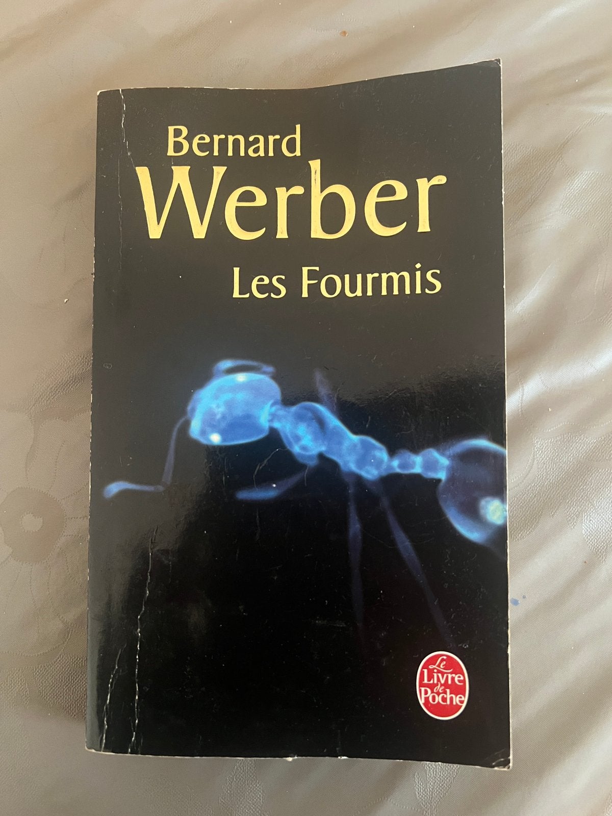 Bernard WERBER - Les Fourmis, Enlèvement, Comme neuf