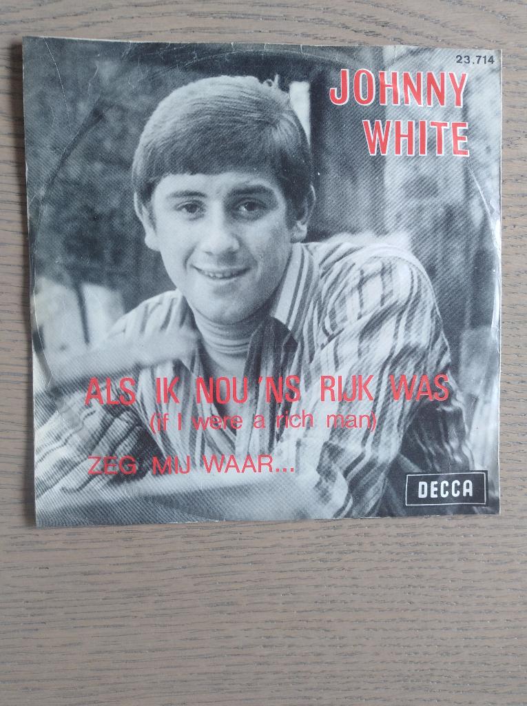 †JOHNNY WHITE: "Als ik nou eens rijk was"/JOHNNY WHITE-SETJE, CD & DVD, Vinyles | Néerlandophone, Pochette photo, Enlèvement ou Envoi