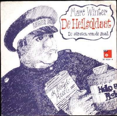 Single Marc Winter - De heilsoldaat, En néerlandais, Enlèvement ou Envoi, 7 inch, Comme neuf