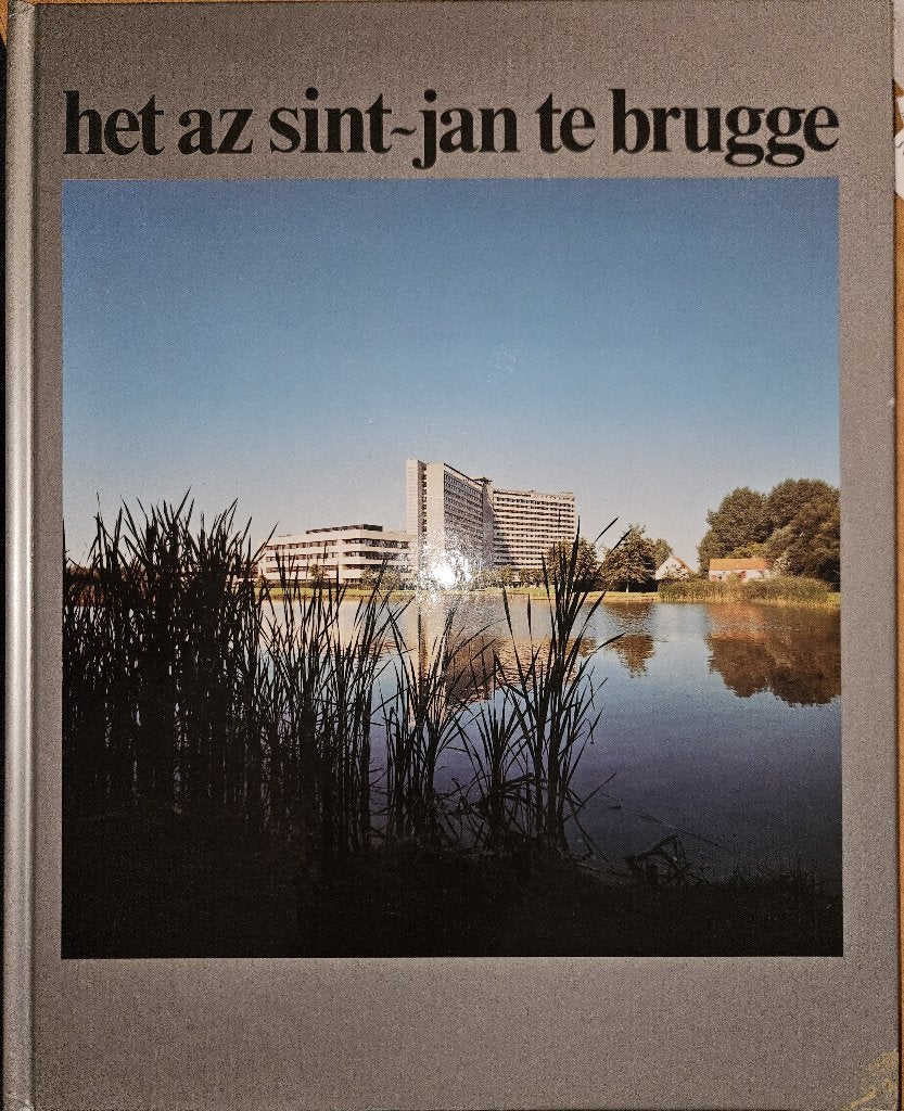 Het AZ-Sint Jan te Brugge, Boeken, Ophalen of Verzenden, 20e eeuw of later, Zo goed als nieuw