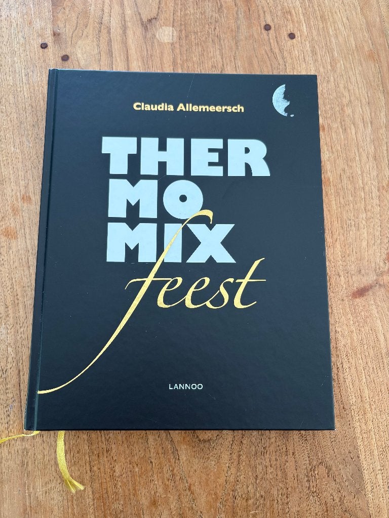 Thermomix Feest, Ophalen of Verzenden, Zo goed als nieuw, Claudia Allemeersch