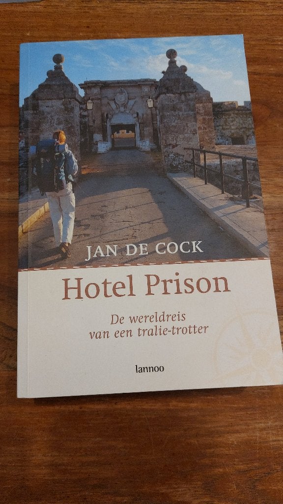 Hotel Prison, Boeken, Ophalen of Verzenden, Nieuw, Jan De Cock
