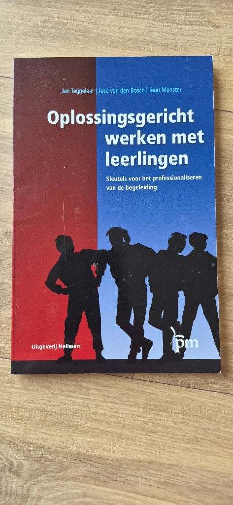 Leerboek: oplossingsgericht werken met leerlingen, Boeken, Ophalen of Verzenden, Zo goed als nieuw, Alpha, Uitgeverij Nelissen