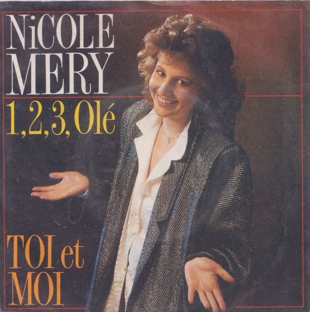 Nicole Mary – 1,2,3, Olé / Toi et moi - Single, Enlèvement ou Envoi, Utilisé, 7 inch, En néerlandais