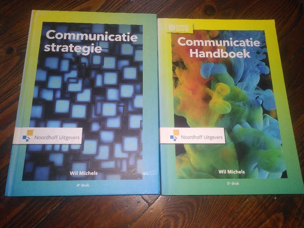 Communicatiehandboek en Communicatiestrategie - Wil Michels, Ophalen of Verzenden, Zo goed als nieuw, Economie en Marketing