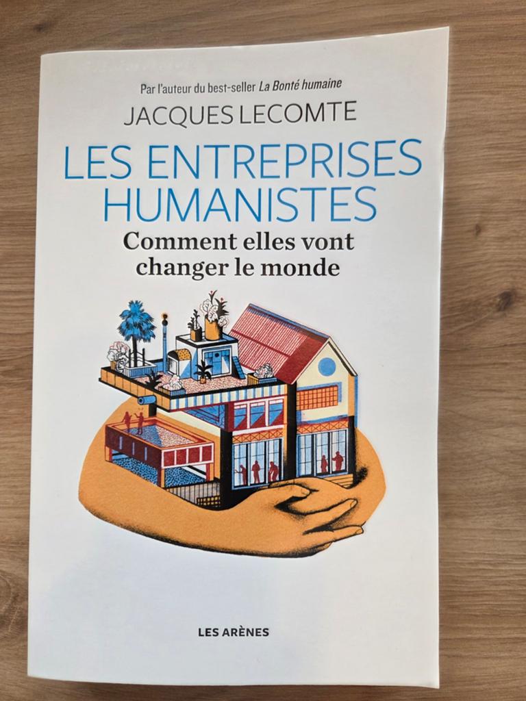 Jacques Lecomte - Les entreprises humanistes, Neuf, Jacques Lecomte, Enlèvement ou Envoi, Management