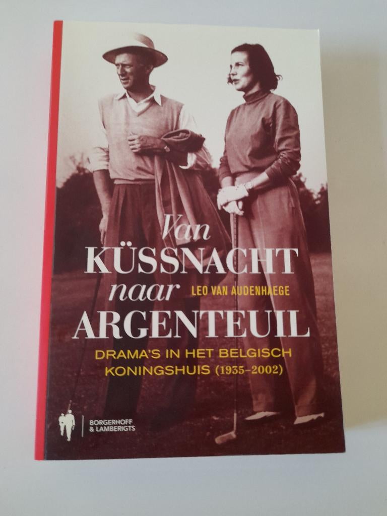 Leo Van Audenhaege - Kussnacht nr Argenteuil - Koningshuis, Ophalen of Verzenden, Zo goed als nieuw