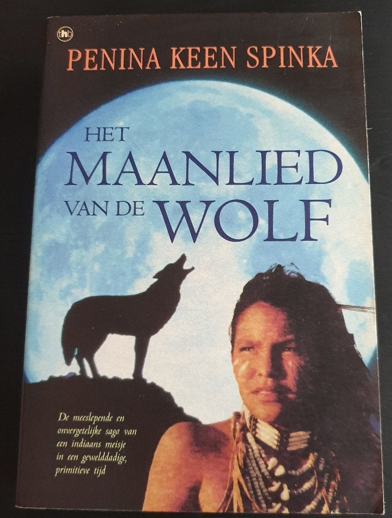 Roman van Penina Keen Spinka: Het maanlied van de wolf, Ophalen of Verzenden, Gelezen, Penina Keen Spinka: