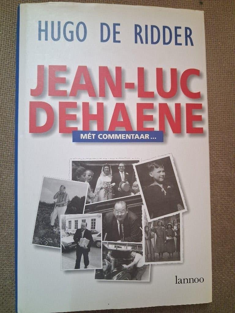 JEAN-LUC DEHAENE - HUGO DE RIDDER - biografie, Boeken, Ophalen of Verzenden, Politiek