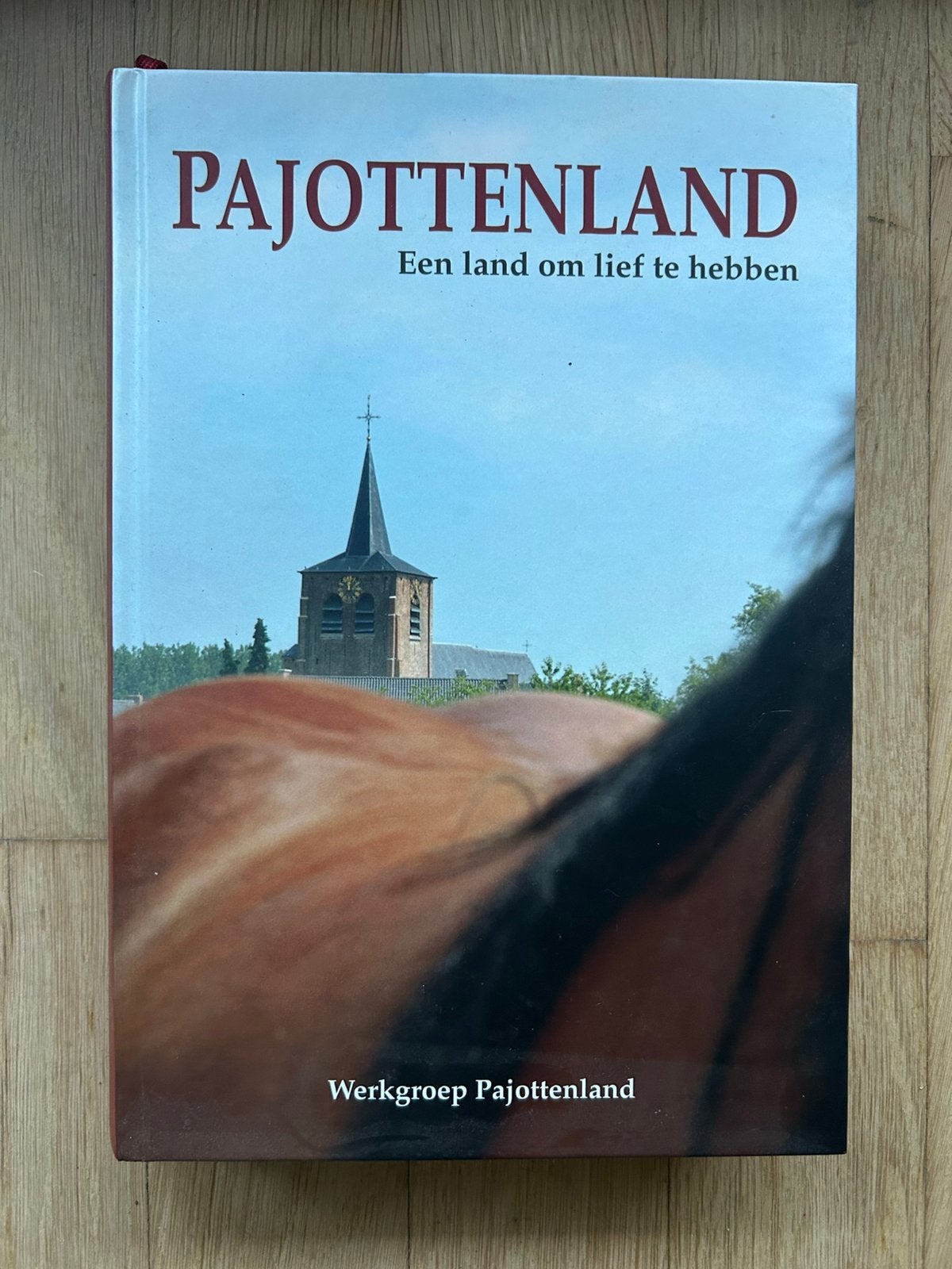 Pajottenland, een land om lief te hebben NIEUW, Ophalen, Nieuw