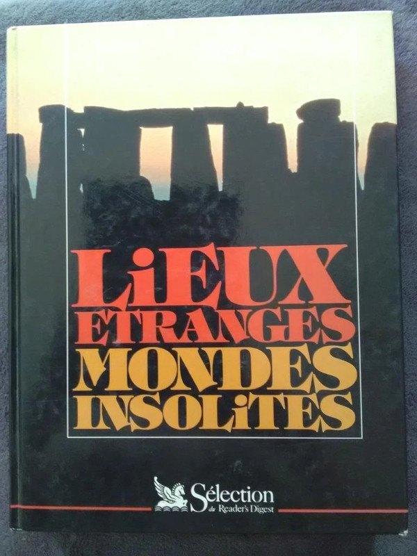 "Lieux étranges, mondes insolites" J-A Cilleros X. Carrère, Enlèvement ou Envoi, J-A Cilleros X. Carrère, Utilisé, Autres sujets/thèmes