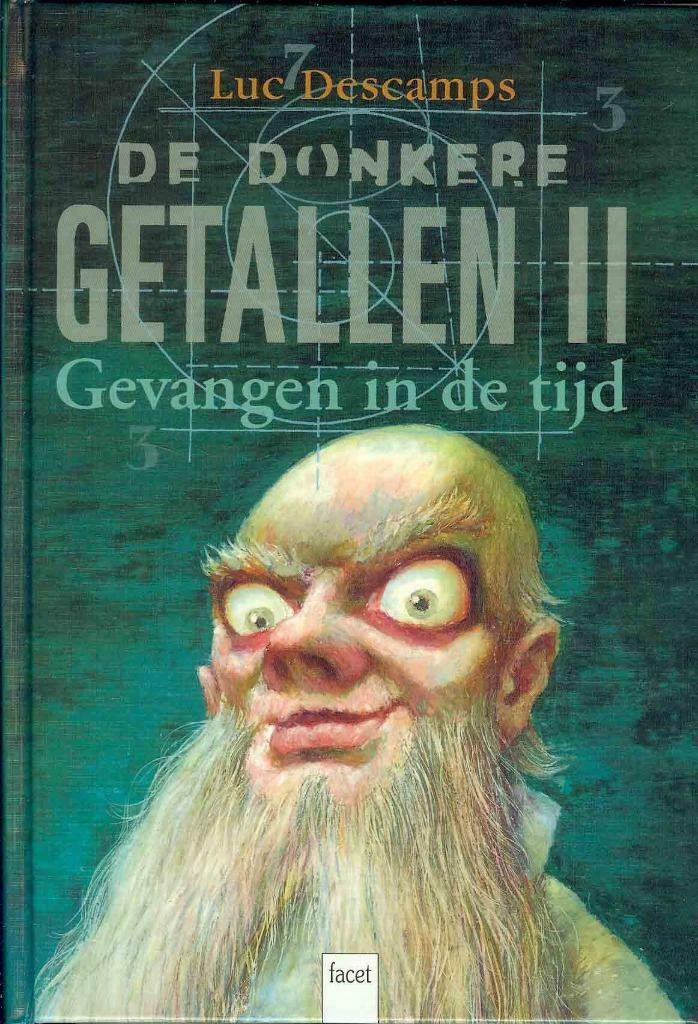 gevangen in de tijd (499), Enlèvement, Neuf, Luc descamps, Fiction
